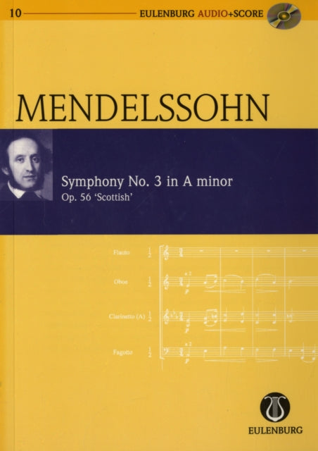 Symphony No 3 A Minor Scottish Eulenburgpocket Score AND Audio CD Eulenburg AudioScore Series