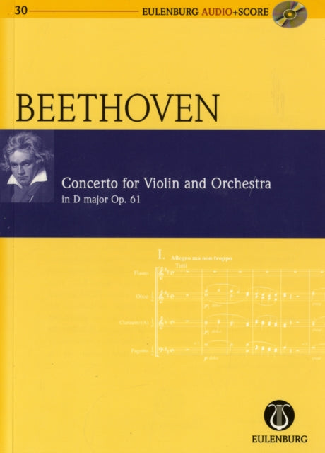 Concerto in D Major Op 61 for Violin and Orchestra Eulenburg AudioScore Eulenburg AudioScore Series