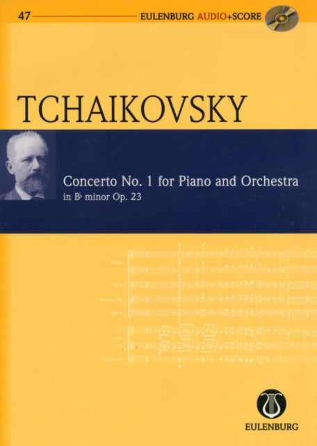 Piano Concerto No 1 in BB Minor Op 23 Cw 53 Eulenburg Audioscore Series