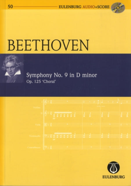 Symphony No 9 in D Minor Op 125 Choral Eulenburg Audioscore Series