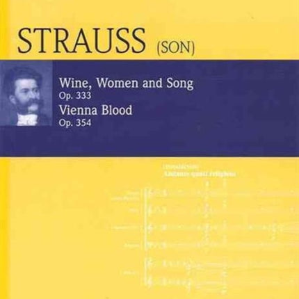 Wine Women and Song  Vienna Blood Op 333  354 Eulenburg AudioScore