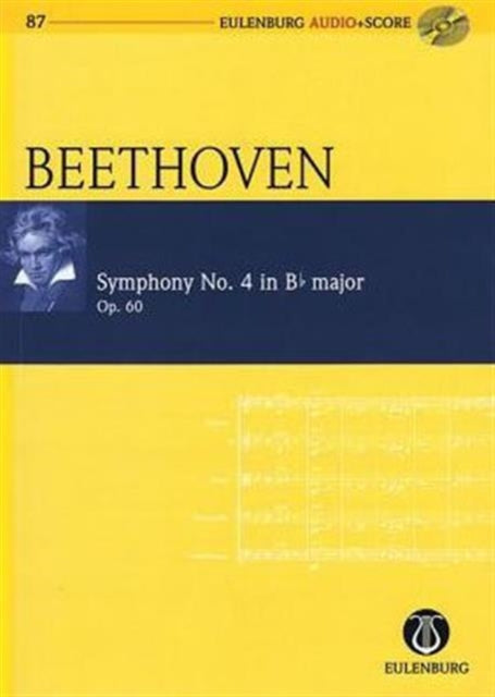 Symphony No 4 in BFlat Major Op 60 Eulenburg Audioscore Series Vol 87 Study ScoreCD Pack