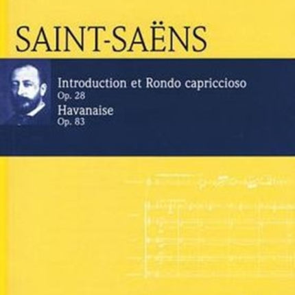 Introduction Rondo Capriccioso and Havanaise Op 28 and Op 83 Eulenburg Audioscore Series Vol 91 Study ScoreCD Pack