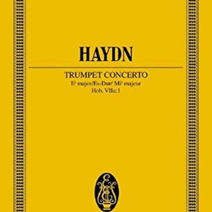 Trumpet Concerto in Eb Major HobVIIe I Miniature Score