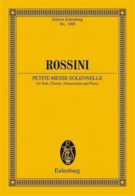 Petite Messe Solennelle Eulenburg Miniature and Study Scores