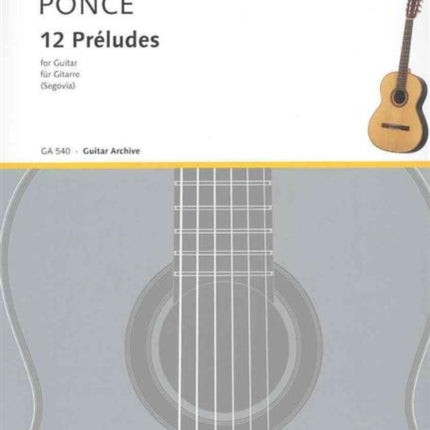 12 Preludes Easy Etudes Guitar Solo