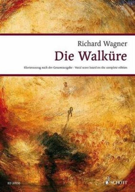 Die WalkuRe Wwv 86 B Der Ring Des Nibelungen Vocal Score Wagner Urtext Pianovocal Scores