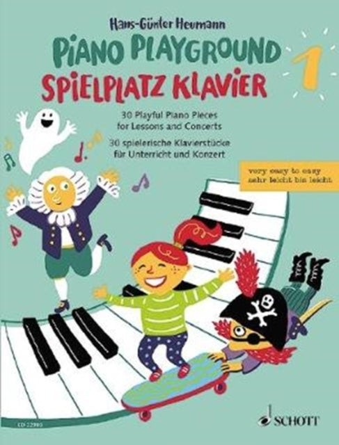 Piano Playground: 30 Playful Piano Pieces for Lessons and Concerts: 1