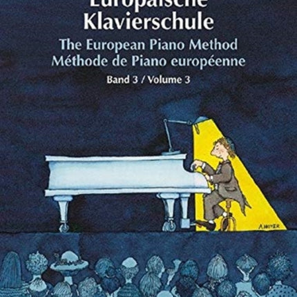 The European Piano Method Band 3 Band 3 Klavier Ausgabe mit OnlineAudiodatei