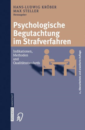 Psychologische Begutachtung im Strafverfahren: