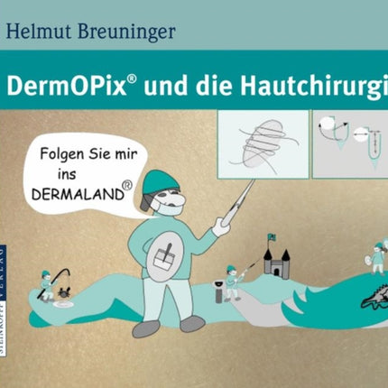 DermOPix® und die Hautchirurgie