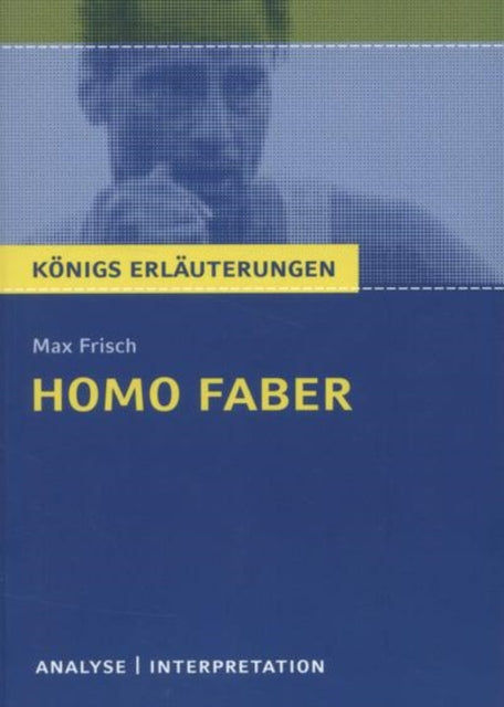 Homo Faber von Max Frisch