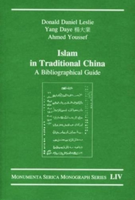 Islam in Traditional China: A Bibliographical Guide