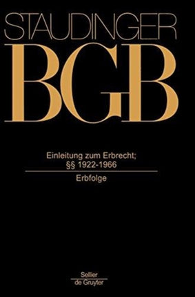 Einleitung Zum Erbrecht; §§ 1922-1966: (Erbfolge)