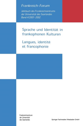 Sprache und Identität in frankophonen Kulturen / Langues, identité et francophonie