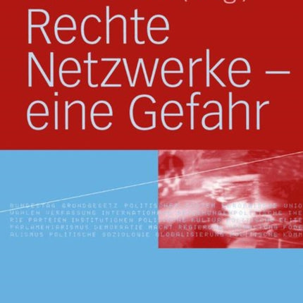 Rechte Netzwerke — eine Gefahr