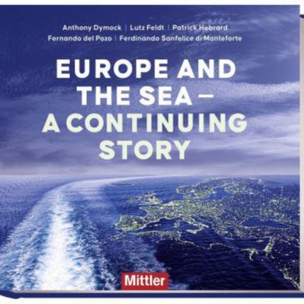 Europe and the sea  A continuing story