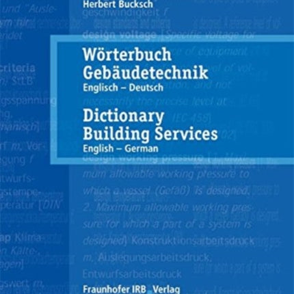 Woerterbuch Gebaudetechnik. Band 1 Englisch