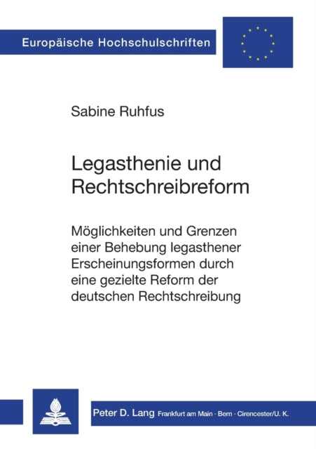 Legasthenie und Rechtschreibreform:
