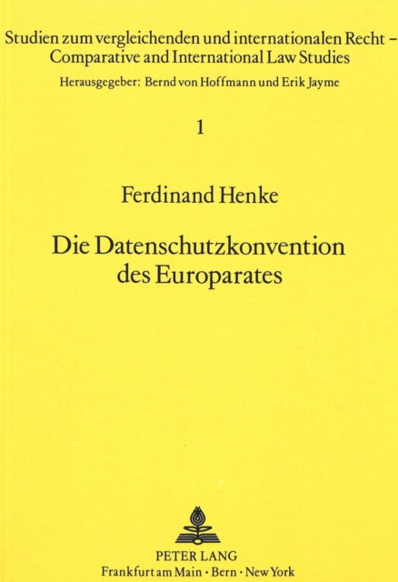 Die Datenschutzkonvention des Europarates