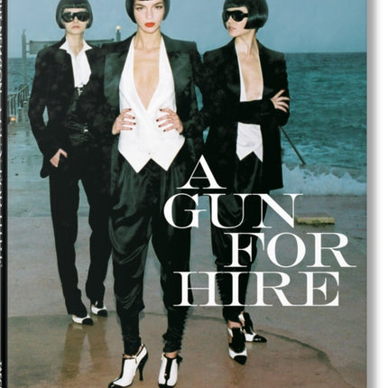 Helmut Newton. A Gun for Hire