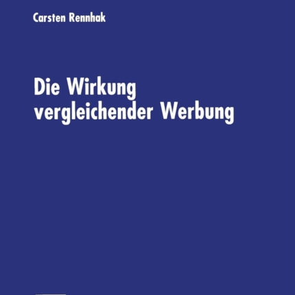 Die Wirkung vergleichender Werbung