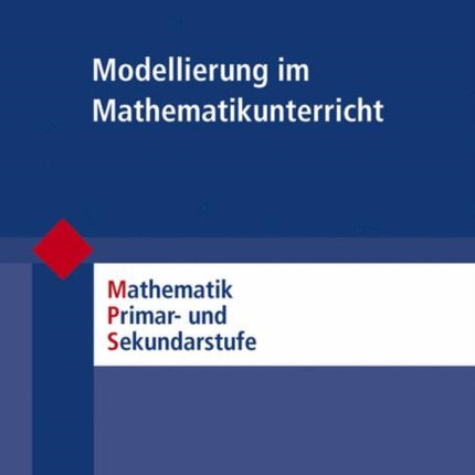 Modellierung im Mathematikunterricht