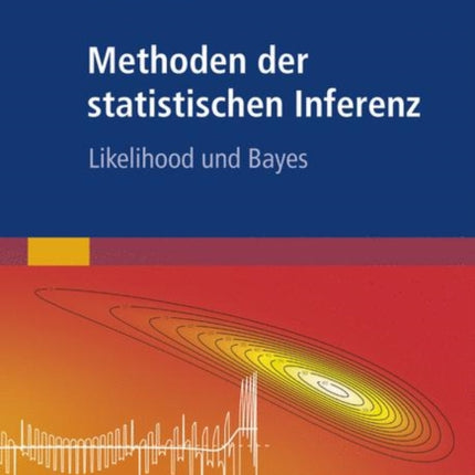 Methoden der statistischen Inferenz: Likelihood