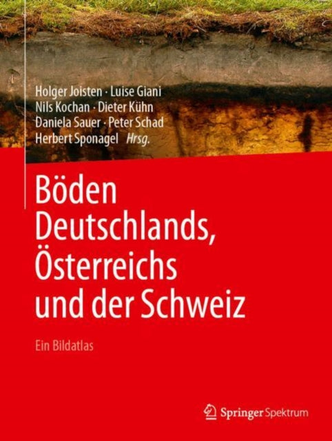 Böden Deutschlands, Österreichs und der Schweiz: Ein Bildatlas