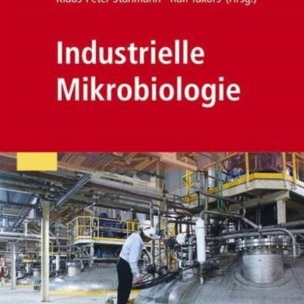 Industrielle Mikrobiologie