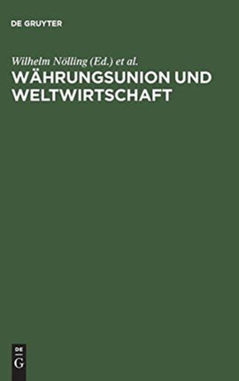 Währungsunion Und Weltwirtschaft