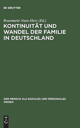 Kontinuität und Wandel der Familie in Deutschland