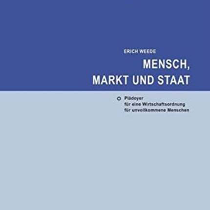 Mensch, Markt und Staat
