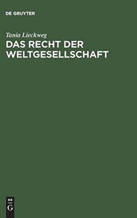 Das Recht der Weltgesellschaft