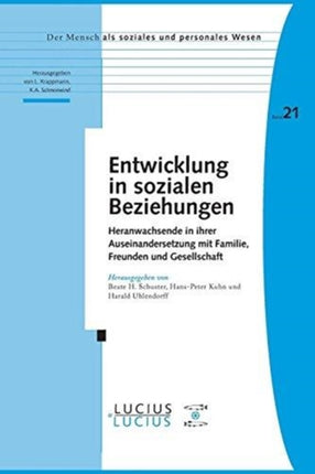 Entwicklung in Sozialen Beziehungen: