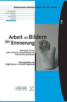 Arbeit an Bildern der Erinnerung