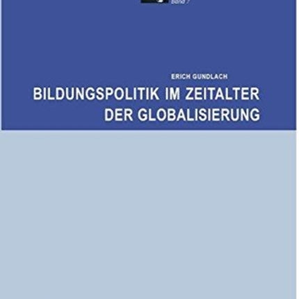 Bildungspolitik im Zeitalter der Globalisierung