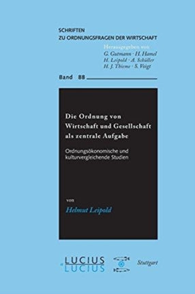 Die Ordnung von Wirtschaft und Gesellschaft als