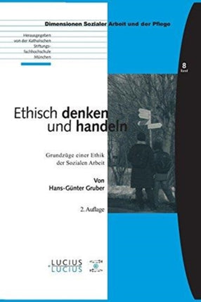 Ethisch denken und handeln