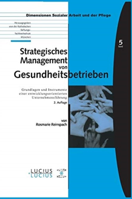 Strategisches Management von Gesundheitsbetrieben