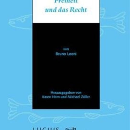 Freiheit und das Recht