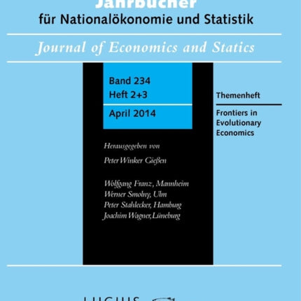 Frontiers in Evolutionary Economics: Themenheft 2+3/Bd. 234(2014) Jahrbücher für Nationalökonomie und Statistik