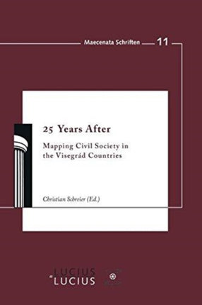25 Years After: Mapping Civil Society in the Visegrád Countries