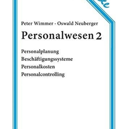 Personalwesen 2: Personalplanung,