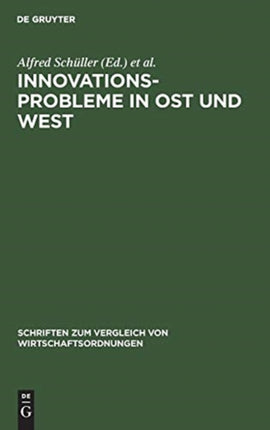 Innovationsprobleme in Ost und West