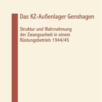 Das KZ-Außenlager Genshagen
