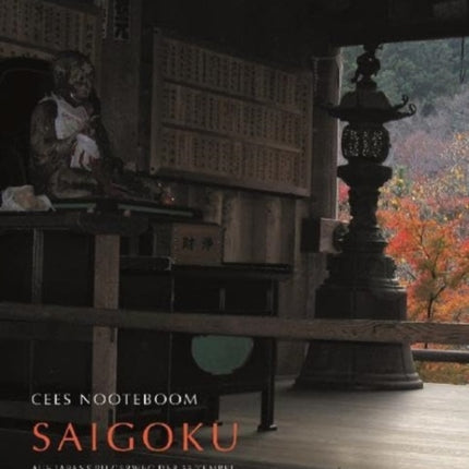 Saigoku - Pilgrimage of the 33 Temples, Photographs by Simone Sassen