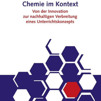 Chemie im Kontext: Von der Innovation zur