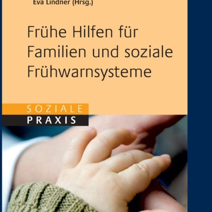 Frühe Hilfen für Familien und soziale
