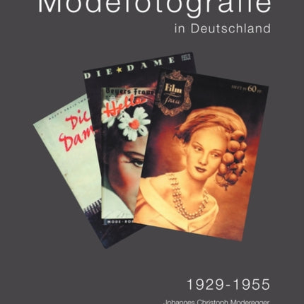 Modefotografie in Deutschland 1929-1955